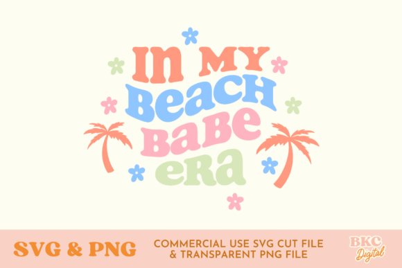 Beach Babe SVG PNG Summer