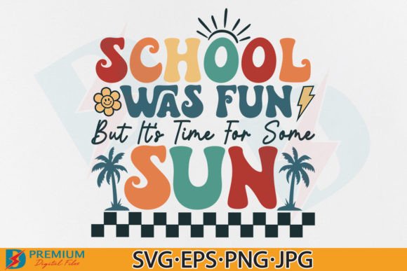 School Teacher Summer Break SVG: Funny Graphics for T-Shirt Designs